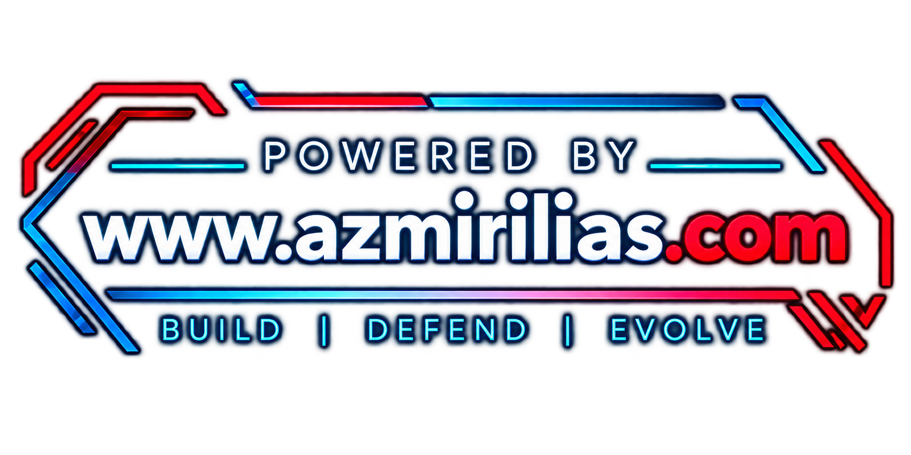 Powered by www.azmirilias.com — Build, Defend, Evolve